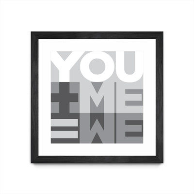 "You Me We I" Matted and Framed Black 36x36 Wall Art