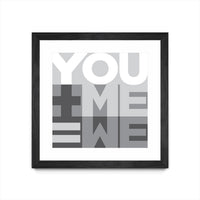 Œuvre d’art murale encadrée noire et mate « You Me We I » 30 x 30